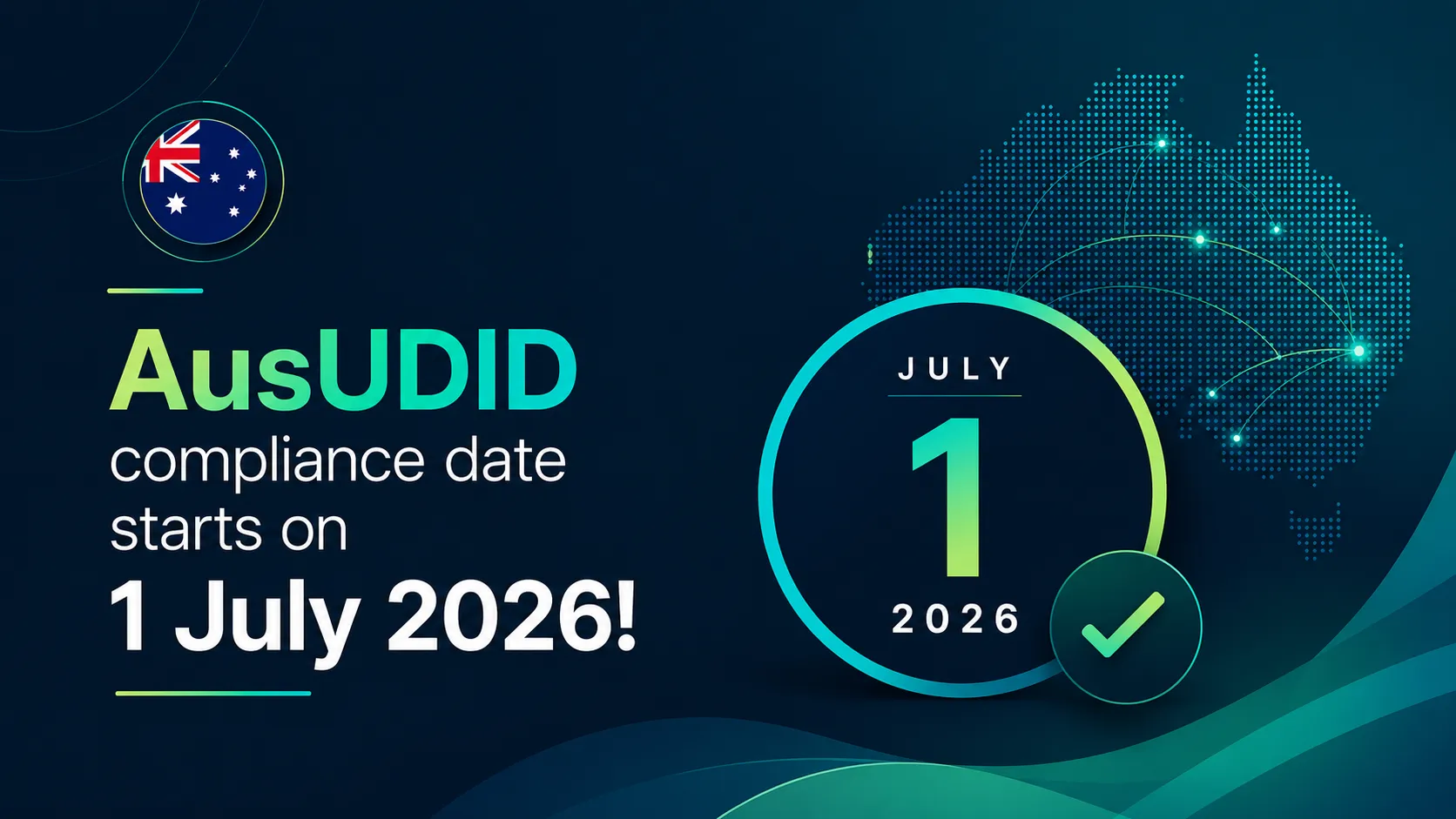 AusUDID compliance date